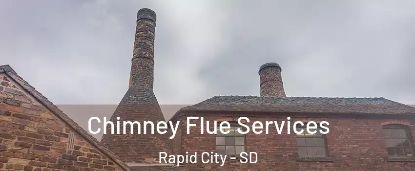 Chimney Flue Services Rapid City - SD
