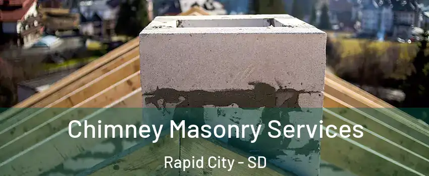  Chimney Masonry Services Rapid City - SD