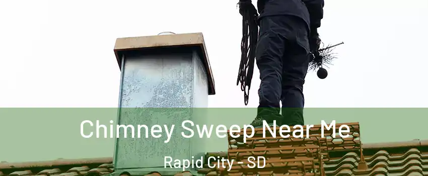  Chimney Sweep Near Me Rapid City - SD