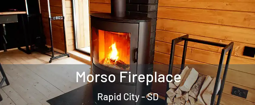  Morso Fireplace Rapid City - SD